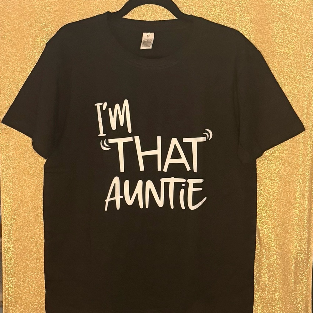 Classic Black 'I'm That Auntie' Short Sleeve Tee